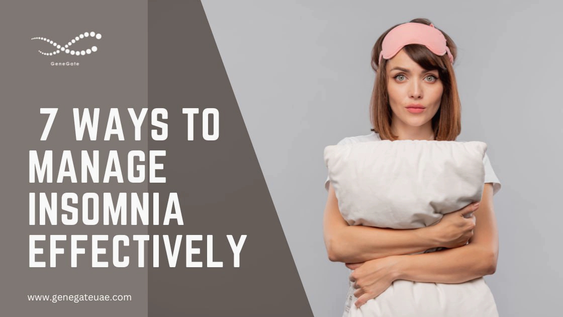 7 Ways to Manage Insomnia Effectively